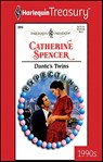Dante's Twins - Catherine Spencer - 9781459251687