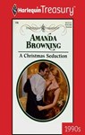 A CHRISTMAS SEDUCTION - Amanda Browning - 9781459252455