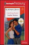 Catching Katie - Sophie Weston - 9781459253124