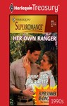 HER OWN RANGER - Anne Marie Duquette - 9781459253537