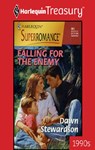 FALLING FOR THE ENEMY - Dawn Stewardson - 9781459253636