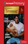 THE RESCUER - Ellen James - 9781459253704