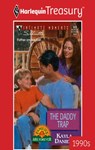 THE DADDY TRAP - Kayla Daniels - 9781459258785