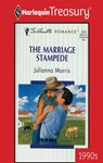 THE MARRIAGE STAMPEDE - Julianna Morris - 9781459259546