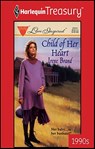 Child of Her Heart - Irene Brand - 9781459264489