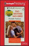 Two Brothers and a Bride - Elizabeth Harbison - 9781459266094