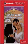 Brother of the Groom - Judith Yates - 9781459266605