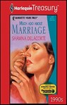 Much Ado About Marriage - Shawna Delacorte - 9781459267244
