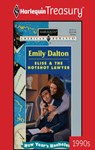 ELISE & THE HOTSHOT LAWYER - Emily Dalton - 9781459267435