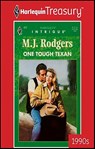 One Tough Texan - M.J. Rodgers - 9781459268425