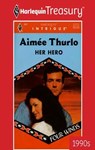 HER HERO - Aimée Thurlo - 9781459268579
