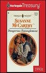 Dangerous Entanglement - Susanne McCarthy - 9781459269385