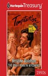 THE ONLY MAN IN WYOMING - Kristine Rolofson - 9781459270848