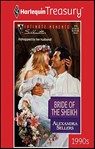 Bride of the Sheikh - Alexandra Sellers - 9781459272149