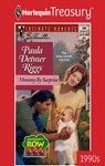 MOMMY BY SURPRISE - Paula Detmer Riggs - 9781459272347
