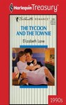 The Tycoon and the Townie - Elizabeth Lane - 9781459273092