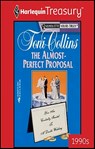 The Almost-Perfect Proposal - Toni Collins - 9781459273979