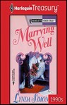 Marrying Well - Lynda Simons - 9781459273986