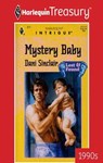 MYSTERY BABY - Dani Sinclair - 9781459275713