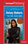THE TALL, DARK ALIBI - Kelsey Roberts - 9781459275942