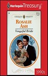 Vengeful Bride - Rosalie Ash - 9781459276079