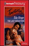 The Last Seduction - Elda Minger - 9781459278295