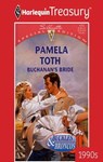 BUCHANAN'S BRIDE - Pamela Toth - 9781459280373