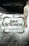 Soul Screamers Volume One - Rachel Vincent - 9781459281660
