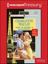 How to Marry a Millionaire - Charlotte Maclay - 9781459283008