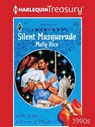 SILENT MASQUERADE - Molly Rice - 9781459283695