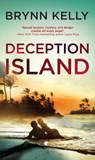Deception Island - Brynn Kelly - 9781459293885