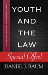 Youth and the Law - Daniel J. Baum - 9781459719552