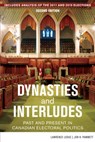 Dynasties and Interludes - Lawrence LeDuc ; Jon H. Pammett - 9781459733374