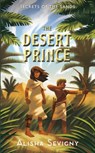 The Desert Prince - SEVIGNY,  Alisha - 9781459744325