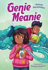 Genie Meanie - Mahtab Narsimhan - 9781459823983