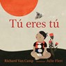 Tú Eres Tú = Little You - Richard Van Camp - 9781459825475