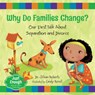 WHY DO FAMILIES CHANGE - Jillian Roberts - 9781459826441