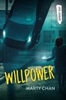 Willpower - Marty Chan - 9781459832916