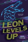 Leon Levels Up - Paul Coccia - 9781459837355