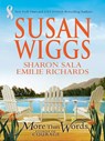 More Than Words: Stories Of Courage - Susan Wiggs ; Sharon Sala ; Emilie Richards - 9781460303269