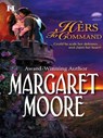 Hers To Command - Margaret Moore - 9781460306031