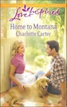 Home to Montana - Charlotte Carter - 9781460307267