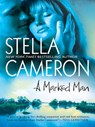 A Marked Man - Stella Cameron - 9781460308547
