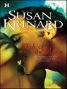 Dark of the Moon - Susan Krinard - 9781460308752