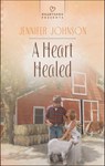 A Heart Healed - Jennifer Johnson - 9781460310823