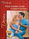 First Comes Love - Elizabeth Bevarly - 9781460311233