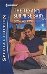 The Texan's Surprise Baby - Gina Wilkins - 9781460312315