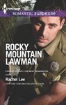 Rocky Mountain Lawman - Rachel Lee - 9781460313770