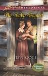 The Baby Bequest - Lyn Cote - 9781460317334