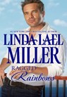Ragged Rainbows - Linda Lael Miller - 9781460319383